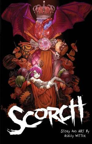 SCORCH Kickstarter Edition de Ashley Witter