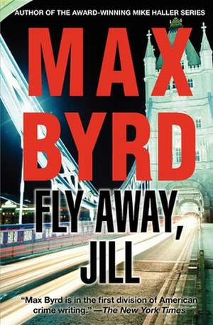 Fly Away, Jill de Max Byrd