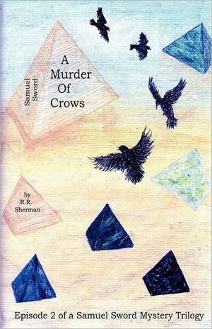 A Murder of Crows de Richard Sherman