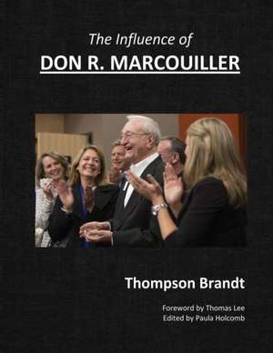 The Influence of Don R. Marcouiller de Thompson Brandt