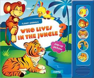 Who Lives in the Jungle?: Pop-Up Pictures de AZ Books