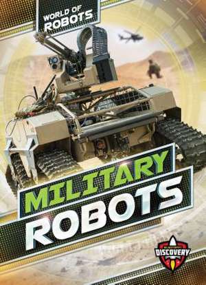 Military Robots de Elizabeth Noll