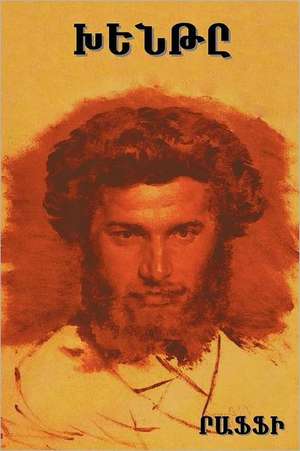 Խենթը (The Fool) de Raffi (Hakob Melik Hakobian)