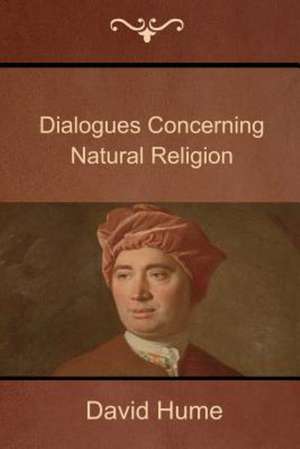 Dialogues Concerning Natural Religion de David Hume