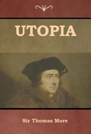 More, T: Utopia