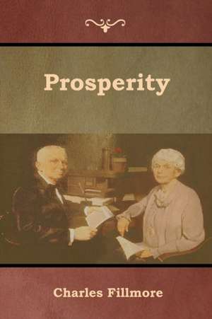 Prosperity de Charles Fillmore