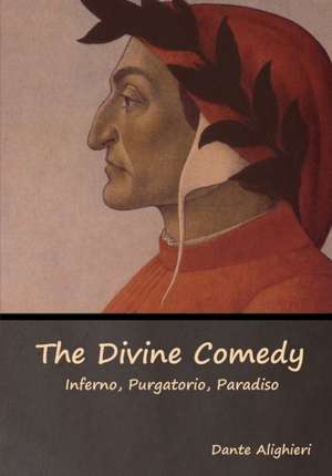 The Divine Comedy de Dante Alighieri
