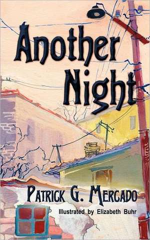 Another Night de Patrick G. Mercado