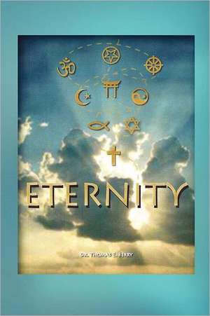 Eternity de Thomas E. Berry