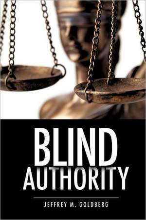 Blind Authority de Jeffrey M. GOLDBERG