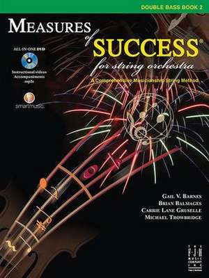 Measures of Success for String Orchestra-Bass Book 2 de Gail V Barnes