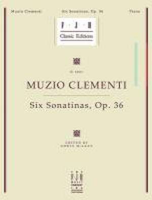 Muzio Clementi-Six Sonatinas Op. 36 de Edwin McLean