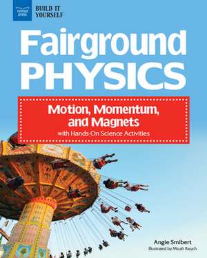 Fairground Physics de Angie Smibert