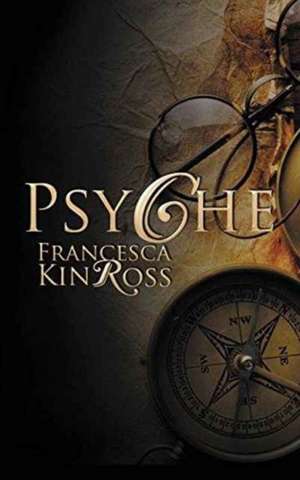 Psyche de Francesca Kinross