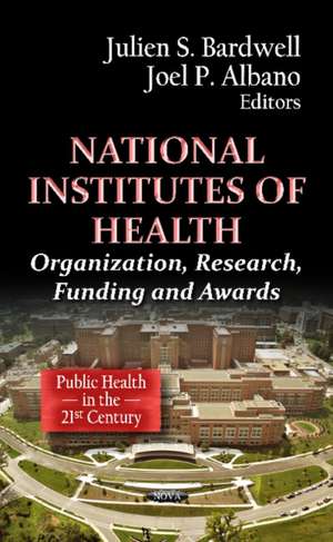 National Institutes of Health de Julien S. Bardwell