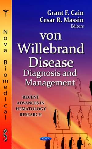 Von Willebrand Disease de Grant F. Cain