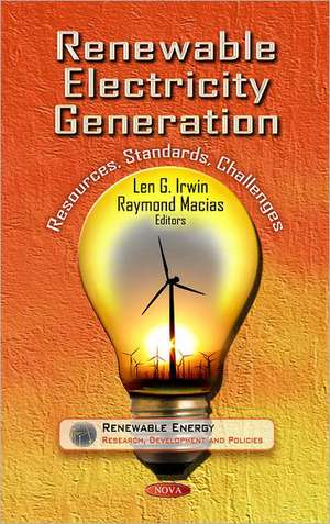 Renewable Electricity Generation de Len G. Irwin