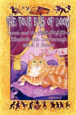 The Tour Bus of Doom de Elizabeth Ann Scarborough