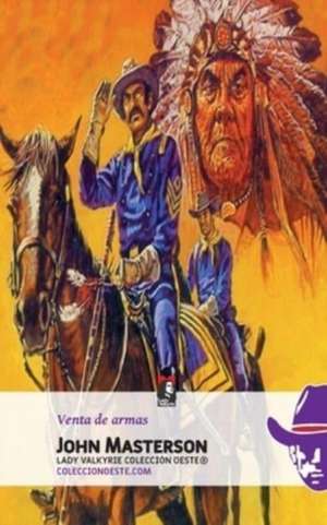 Venta de Armas de John Masterson