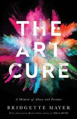 The Art Cure de Bridgette Mayer