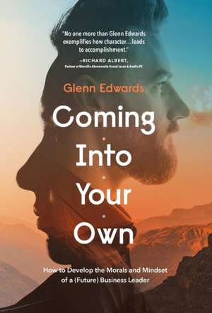 Coming Into Your Own de Glenn Edwards