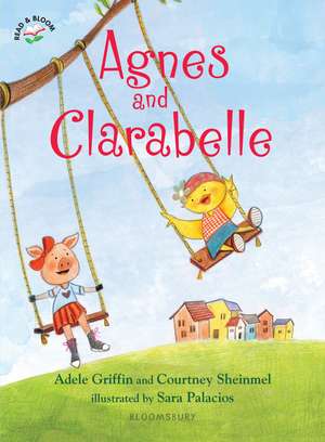 Agnes and Clarabelle de Adele Griffin