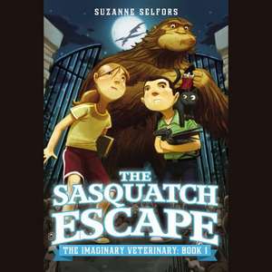 The Sasquatch Escape de Suzanne Selfors