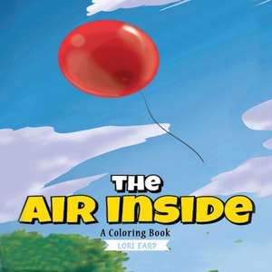 The Air Inside de Lori Ann Earp