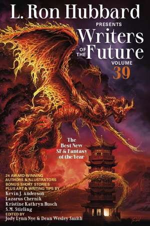 L. Ron Hubbard Presents Writers of the Future Volume 39 de L. Ron Hubbard