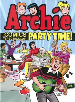 Archie Comics Spectacular: Party Time! de Archie Superstars