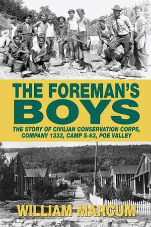 The Foreman's Boys de William Marcum