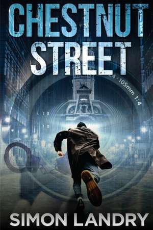 Chestnut Street de Simon Landry