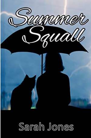 Summer Squall de Sarah Jones