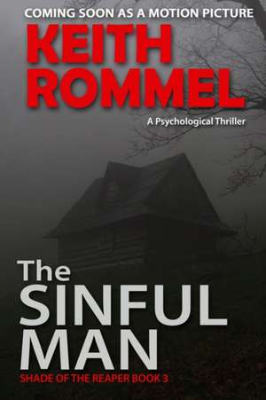 The Sinful Man de Keith Rommel