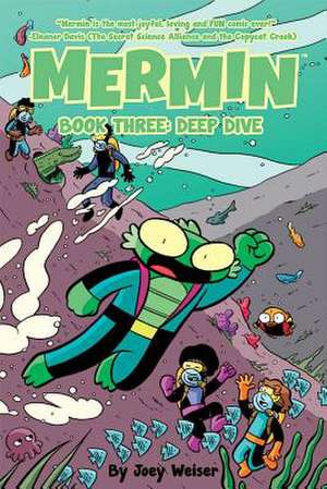 Mermin Vol. 3: Deep Dive de Joey Weiser