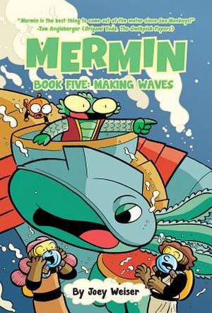 Mermin Vol. 5 de Joey Weiser