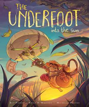 The Underfoot Vol. 2 de Ben Fisher