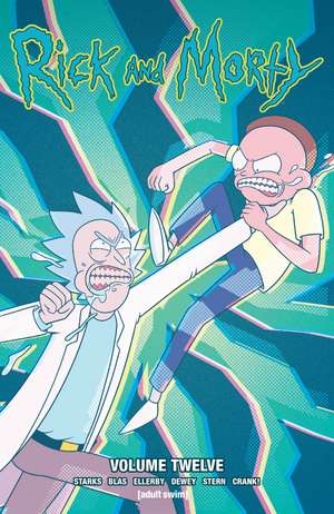 Rick and Morty Vol. 12 de Kyle Starks