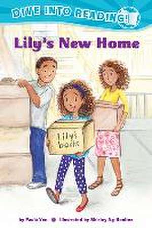 Lily's New Home de Paula Yoo