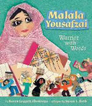 Malala Yousafzai de Karen Leggett Abouraya