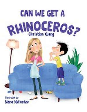 Can We Get a Rhinoceros? de Christian Kueng