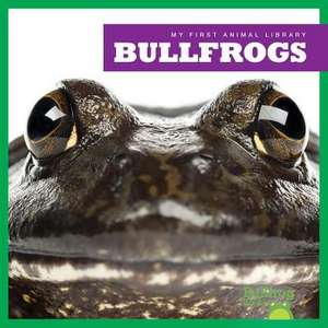 Bullfrogs de Martha E. H. Rustad