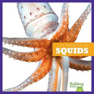 Squids de Mari C. Schuh