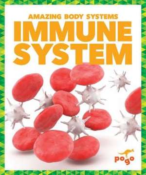Immune System de Karen Kenney