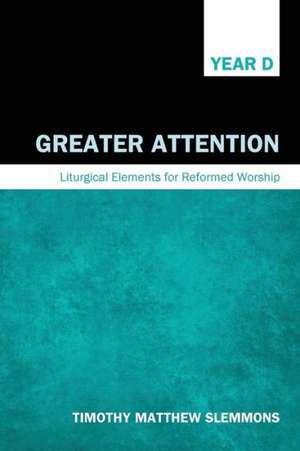 Greater Attention de Timothy Matthew Slemmons