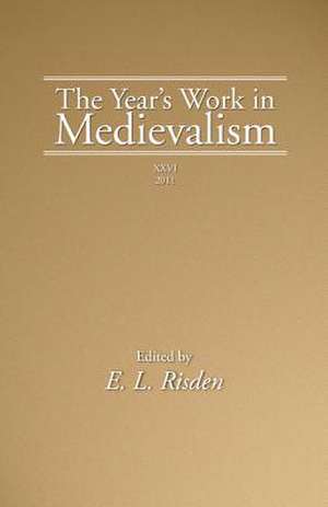 The Year's Work in Medievalism, XXVI de Gwendolyn Morgan