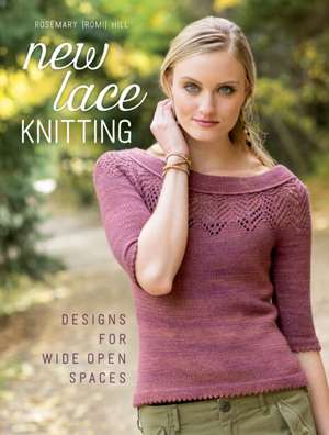 New Lace Knitting de R. Hill