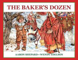 The Baker's Dozen de Aaron Shepard