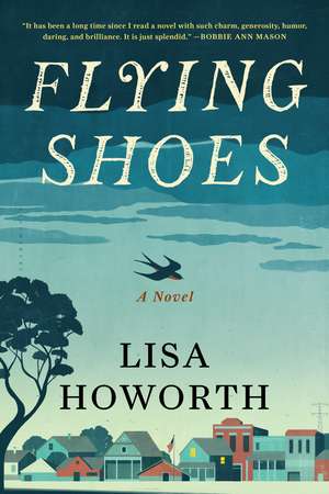 Flying Shoes de Lisa Howorth