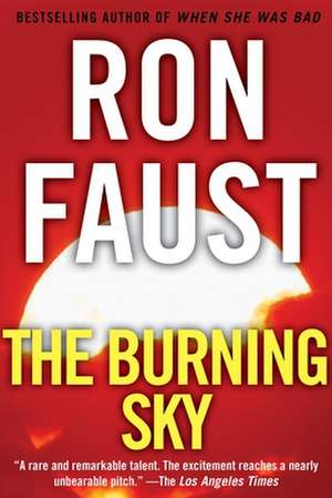 The Burning Sky de Ron Faust